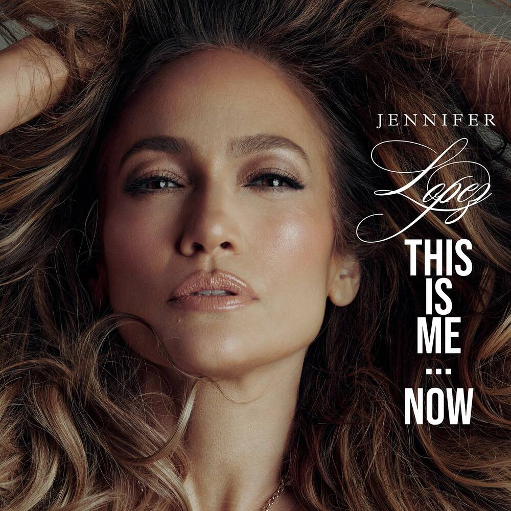 Jennifer Lopez  - This Is Me...Now