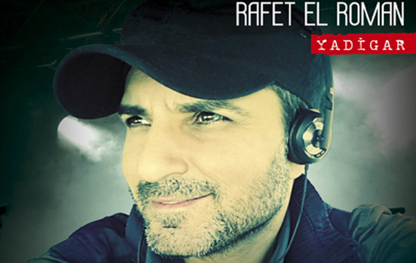 Rafet El Roman – Yadigar