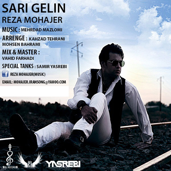 Reza Mohajer – Sari Gelin