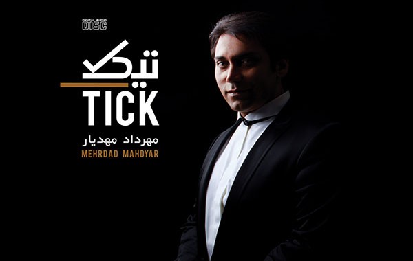 Mehrdad Mahdyar – Tick