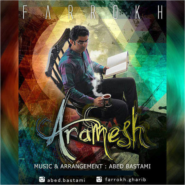 Farrokh Gharib – Aramesh