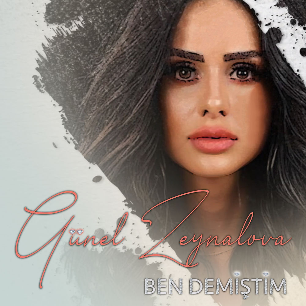 Günel Zeynalova - Ben Demistim