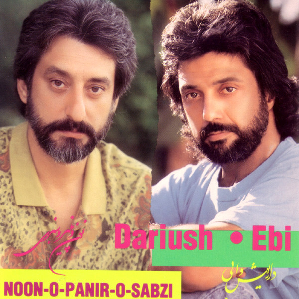 Dariush & Ebi – Noon O Panir O Sabzi