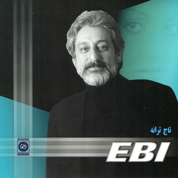 Ebi – Taje Taraneh