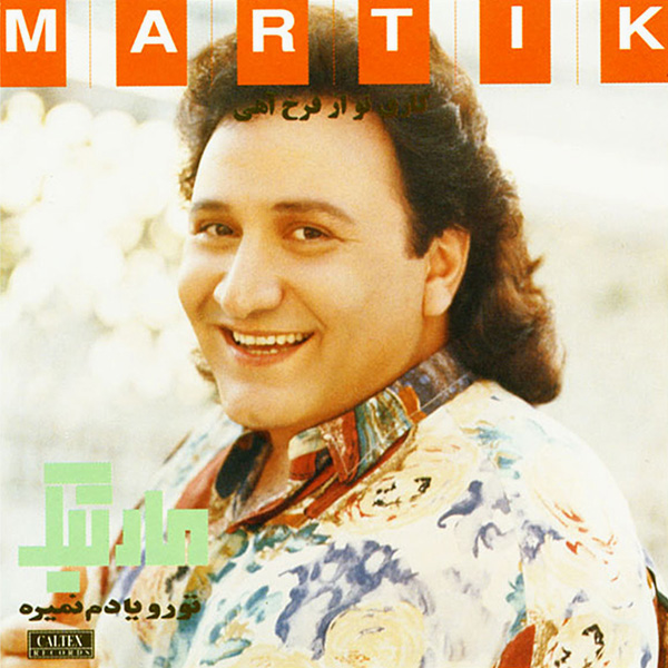 Martik – Toro Yadam Nemireh