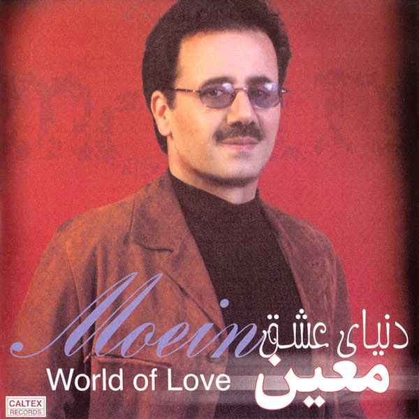 Moein – World of Love