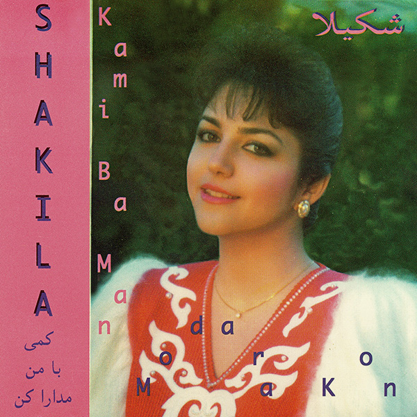 Shakila – Kami Ba Man Modara Kon