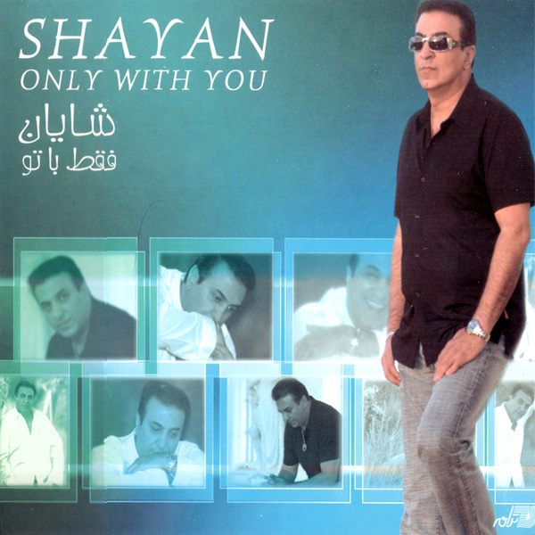 Shayan – Faghat Ba To