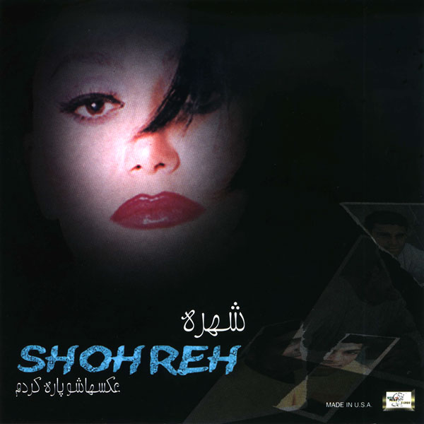 Shohreh – Akshasho Pareh Kardam