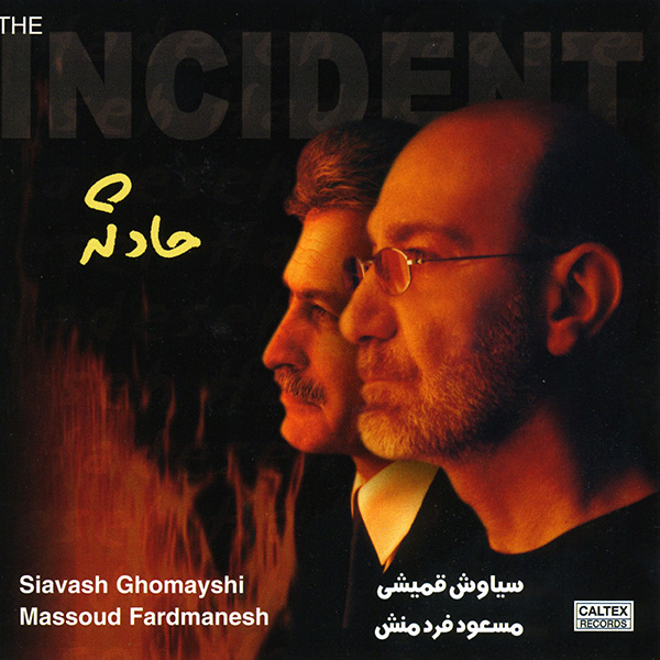 Siavash Ghomayshi & Masoud Fardmanesh – Hadeseh