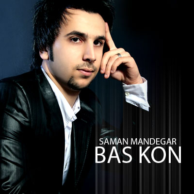Saman Mandegar – Bas Kon