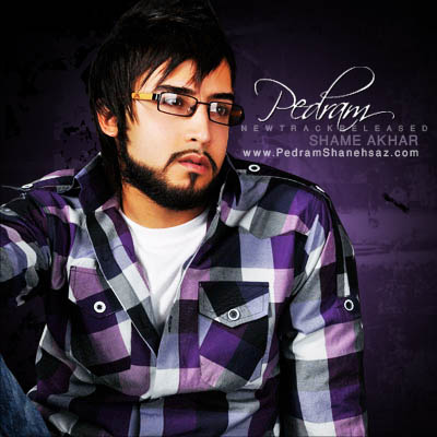 Pedram Shanehsaz – Sham e Akhar