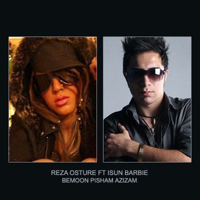 Reza Osture Ft Isun Barbie – Bemoon Pisham Azizam