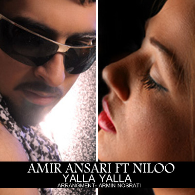 Amir Ansari Ft Niloo – Yalla Yalla