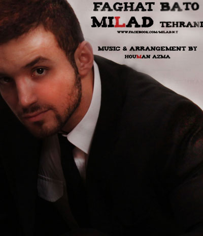 Milad Tehrani – Faghat Ba To