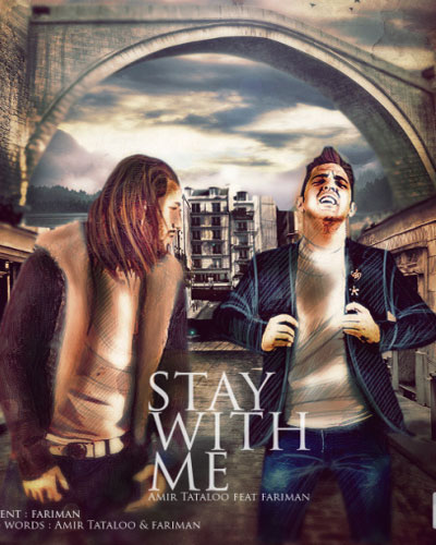 امیر تتلو - Stay With Me