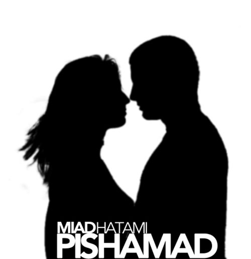 Miad Hatami – Pishamad