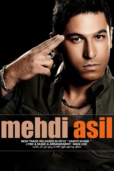Mehdi Asil – Vaghti Khabi