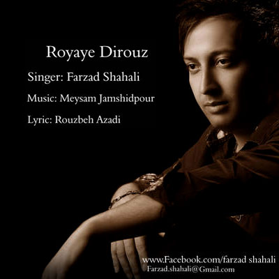 Farzad Shahali – Royaye Dirooz