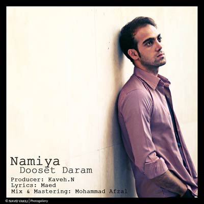 Namiya – Dooset Daram