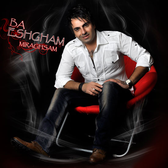Omid shaker – Ba Eshgham Miraghsam