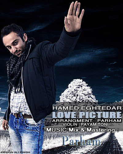 Hamed Eghtedar – Love Pictures