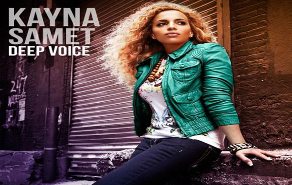 Kayna Samet – Deep Voice