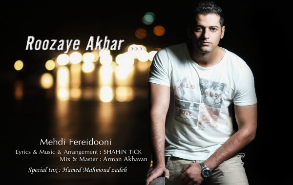 Mehdi Fereidooni – Roozaye Akhar