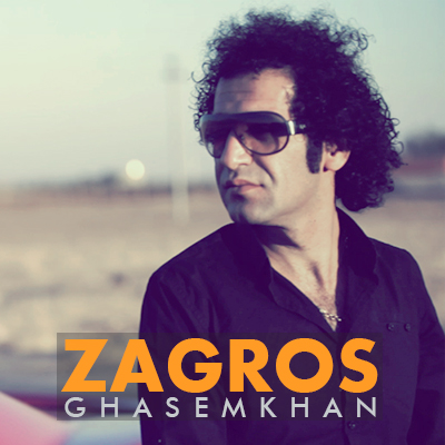 Zagros – Ghasem Khan