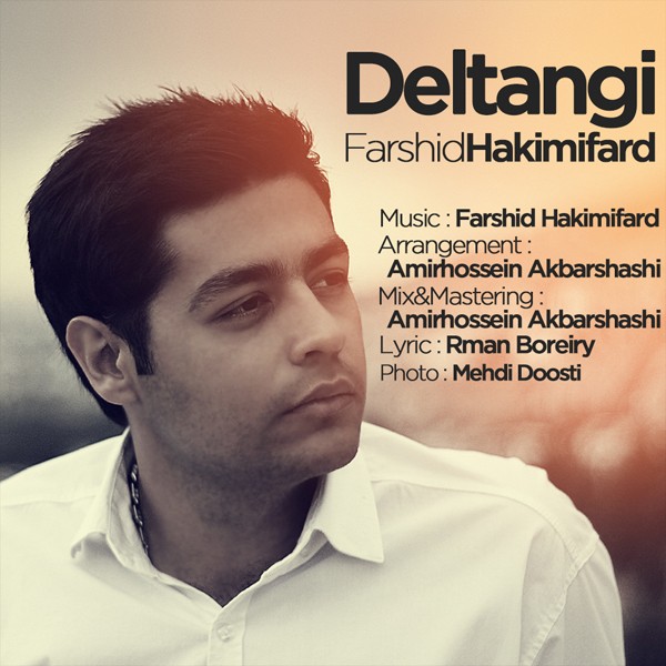 Farshid Hakimi Fard – Deltangi