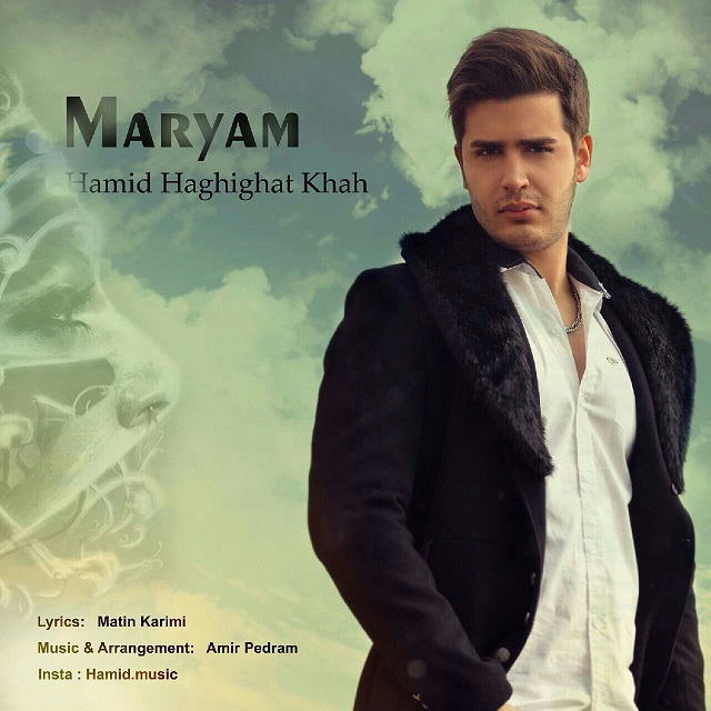 Hamid Haghighat Khah – Maryam