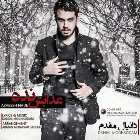 Danial Moghaddam – Azabesh Nade