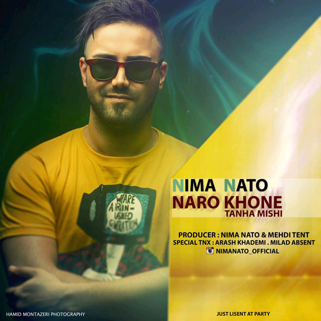 Nima Nato – Naro Khone Tanha Mishi