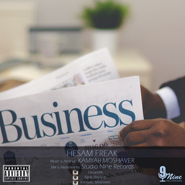 Hesam Freak – Business (Pro By Nine Records)