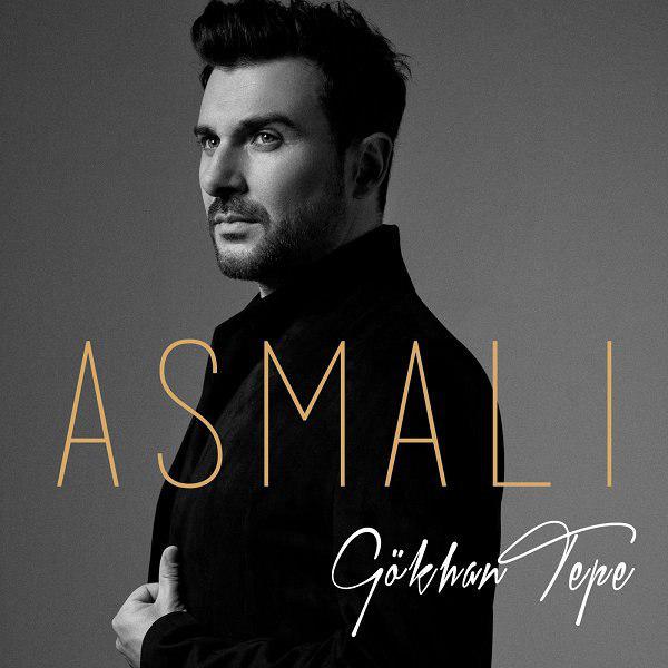 Gökhan Tepe  - Asmali