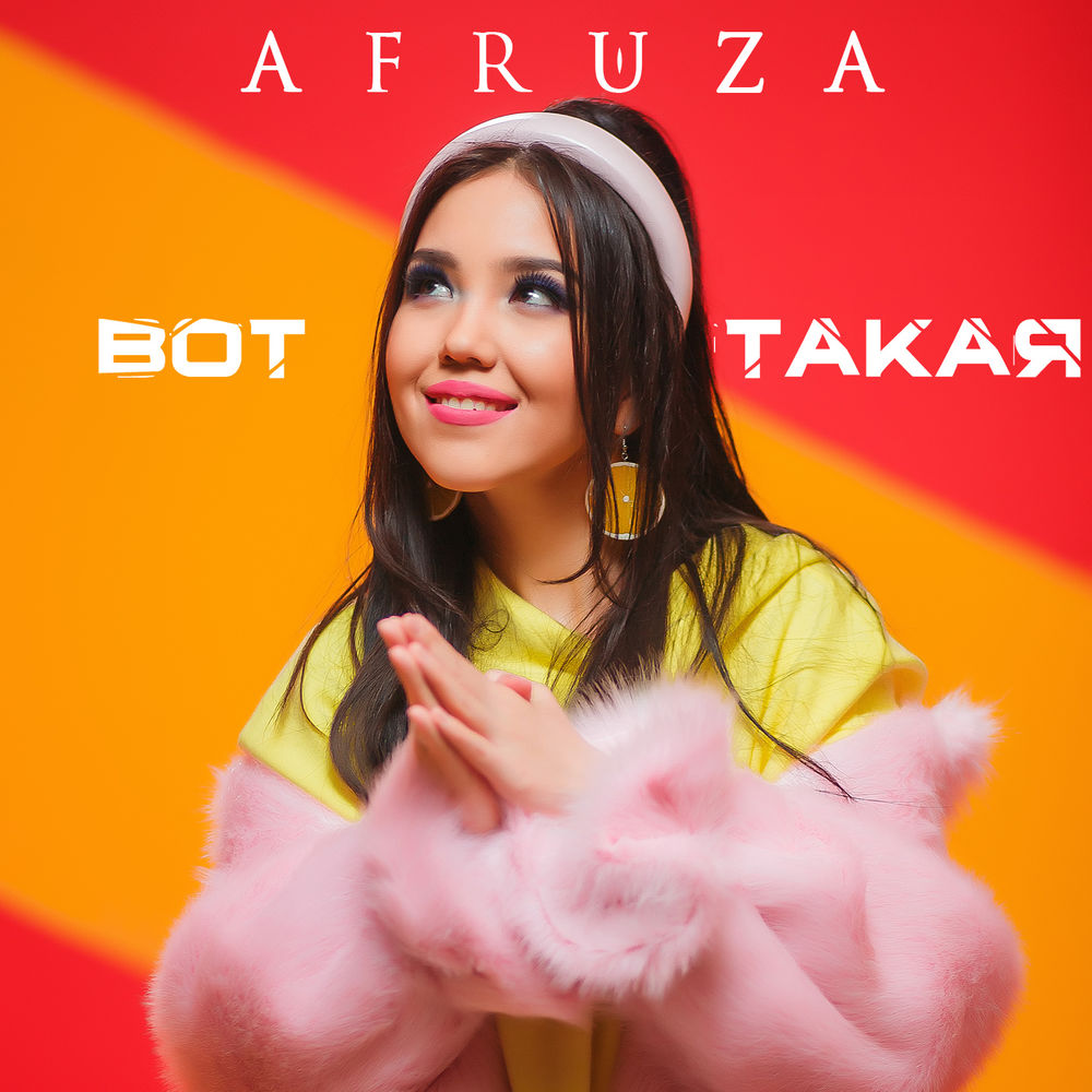 Afruza - Vot Takaya