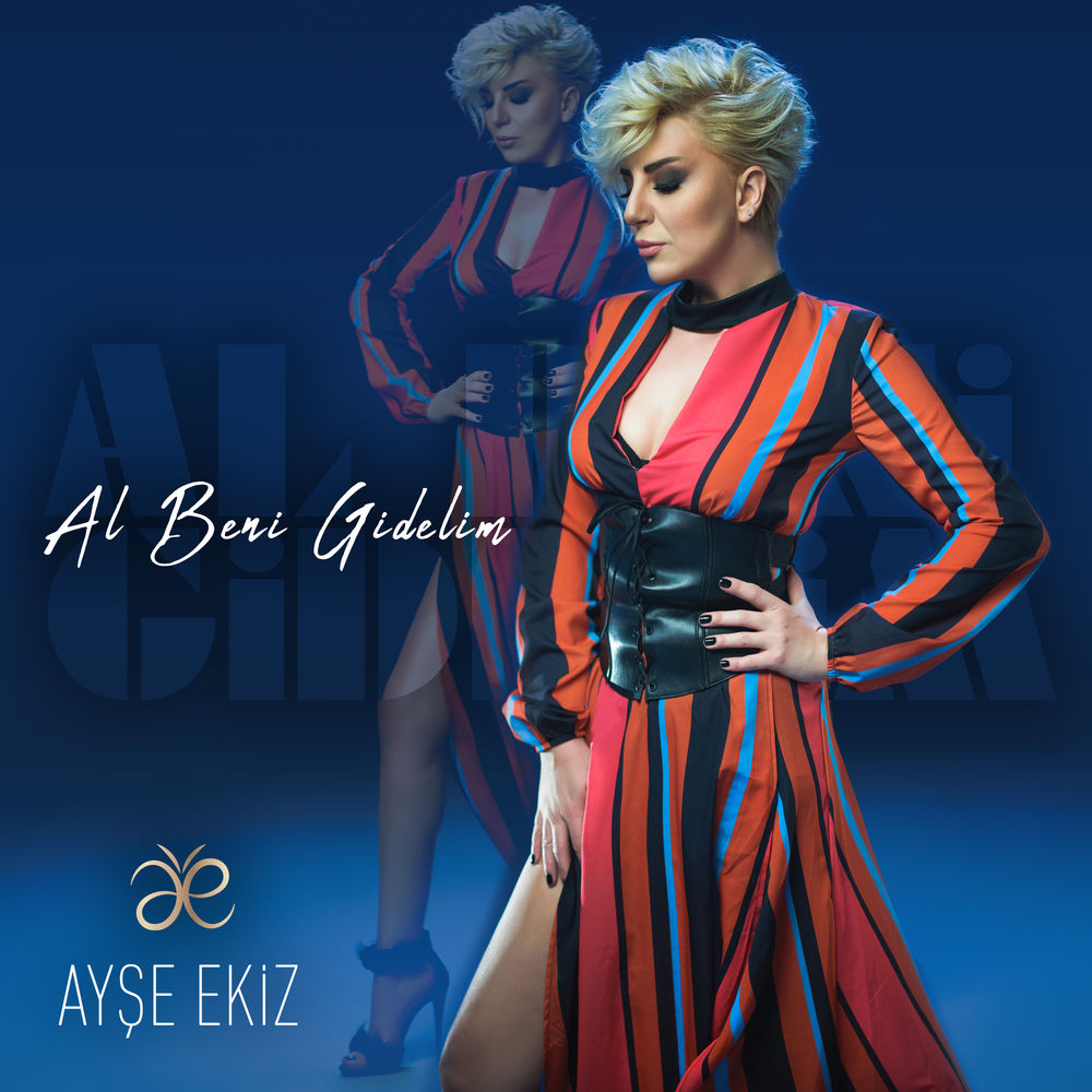 Ayse Ekiz - Al Beni Gidelim