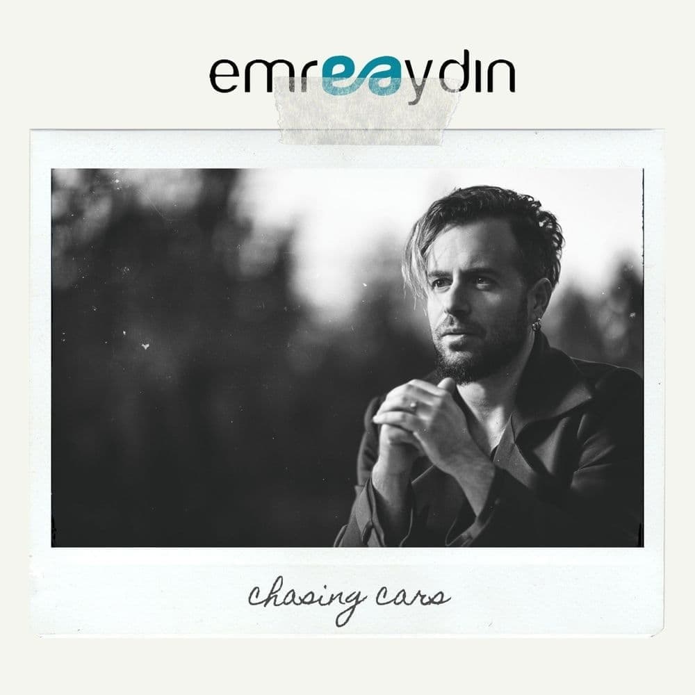 Emre Aydın  - Chasing Cars