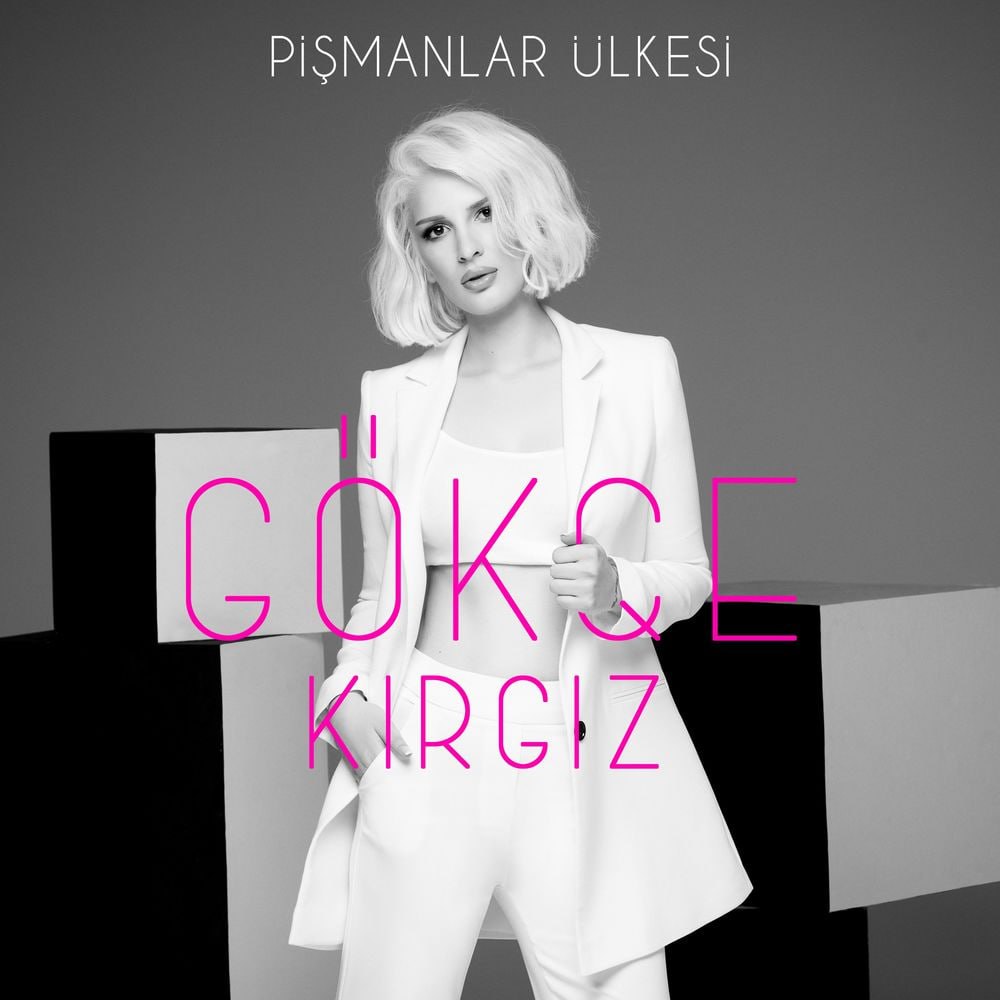 Gökçe Kırgız  - Pişmanlar Ülkesi