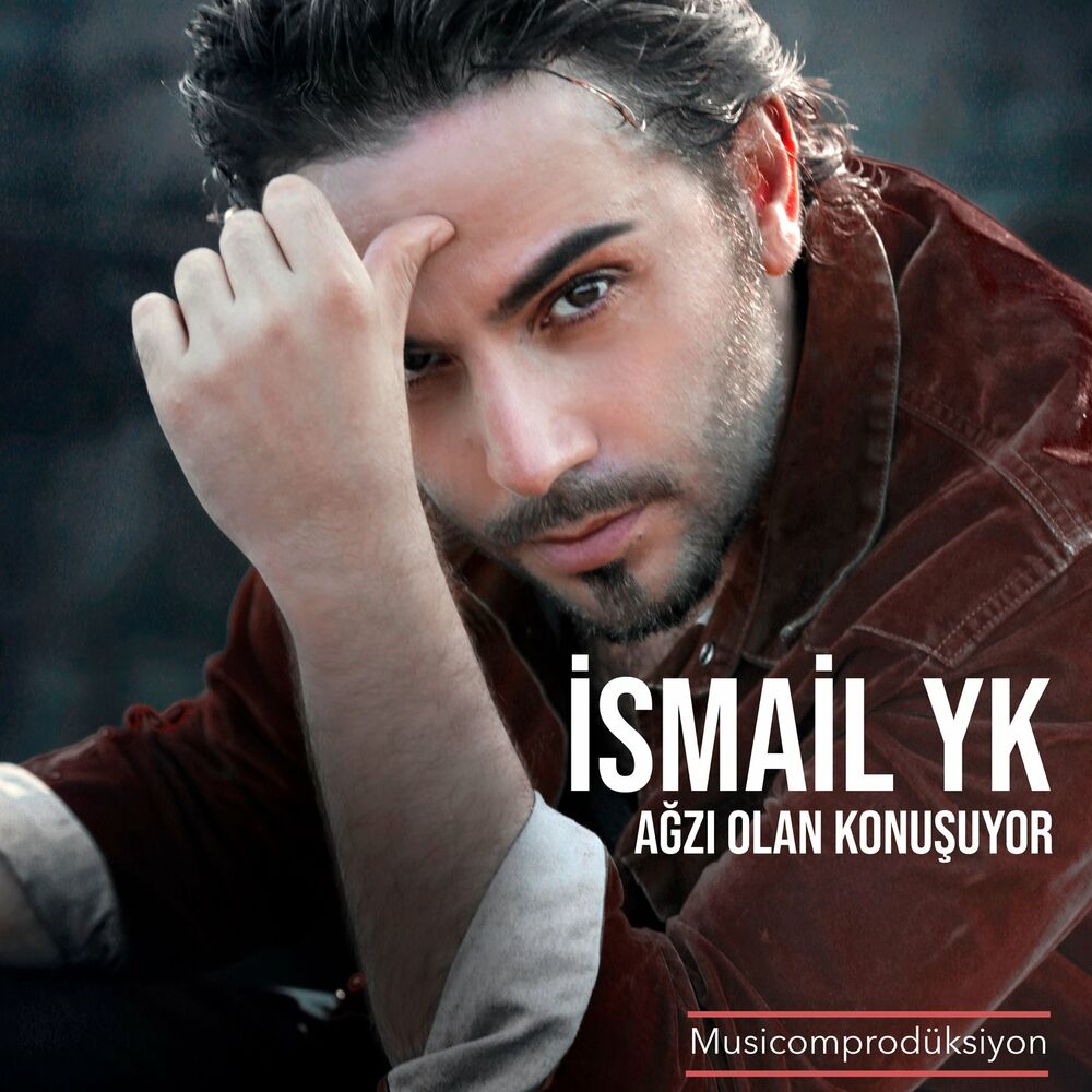 Ismail YK - Ağzı Olan Konuşuyor