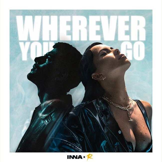 INNA  - Wherever You Go