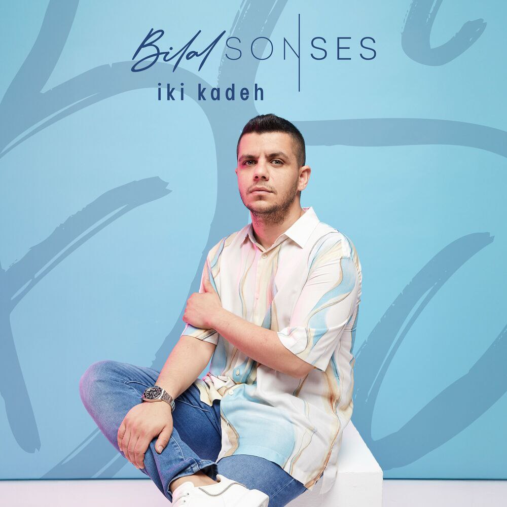 Bilal Sonses  - İki Kadeh