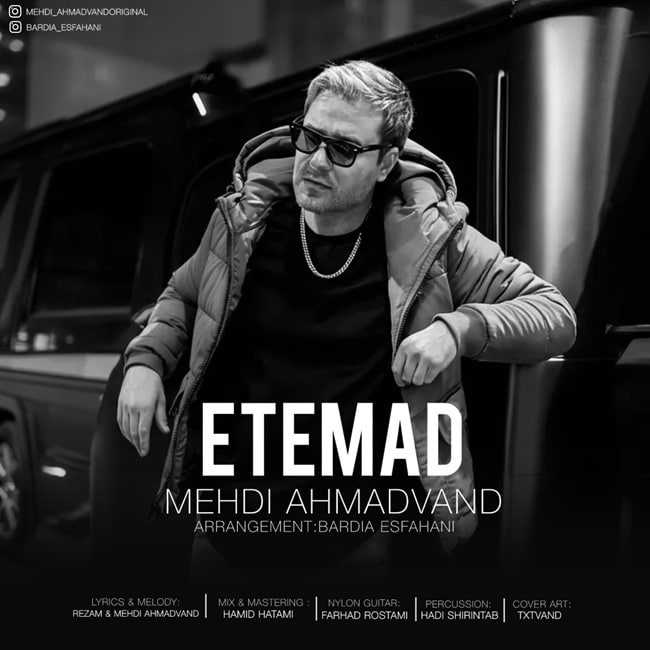 Mehdi Ahmadvand – Etemad (New Version)