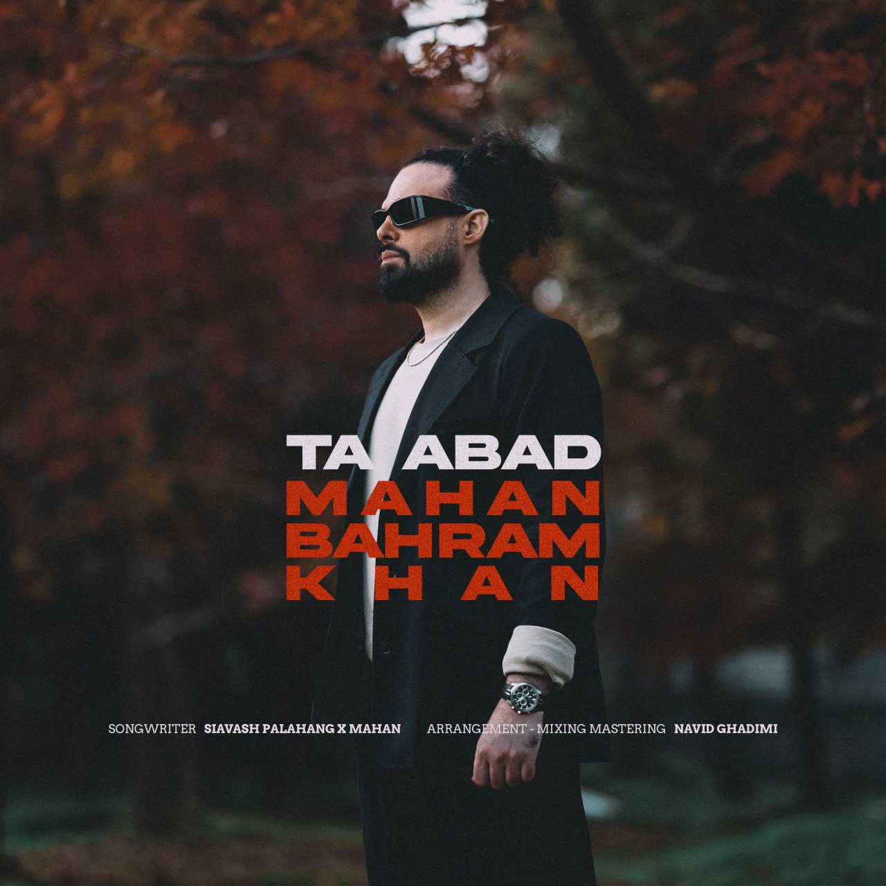 Mahan Bahramkhan – Ta Abad