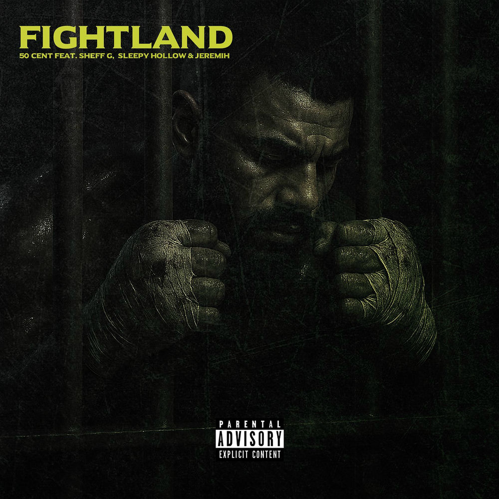 50 Cent & Sheff G & Sleepy Hallow & Jeremih – Fightland