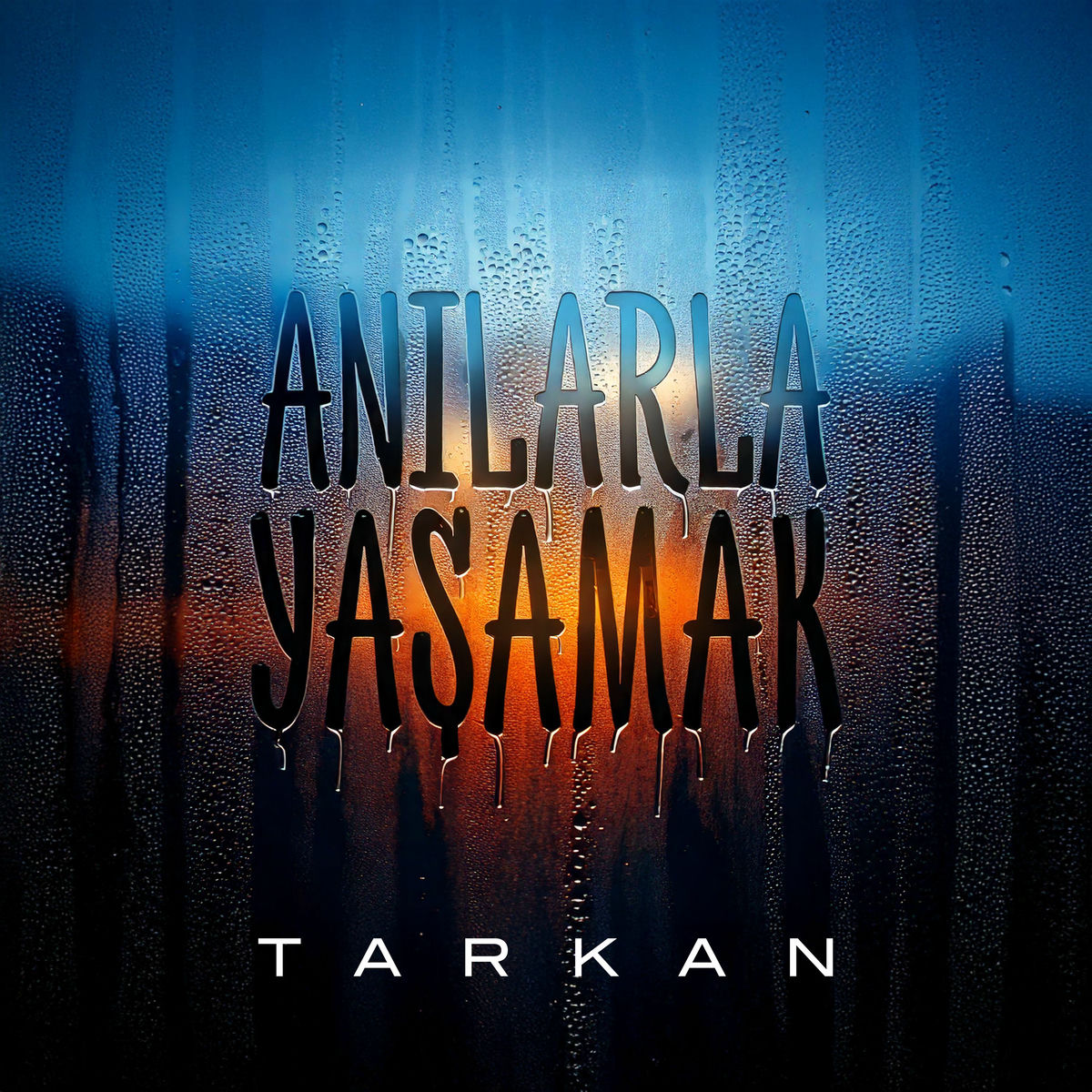 Tarkan – Anilarla Yasamak