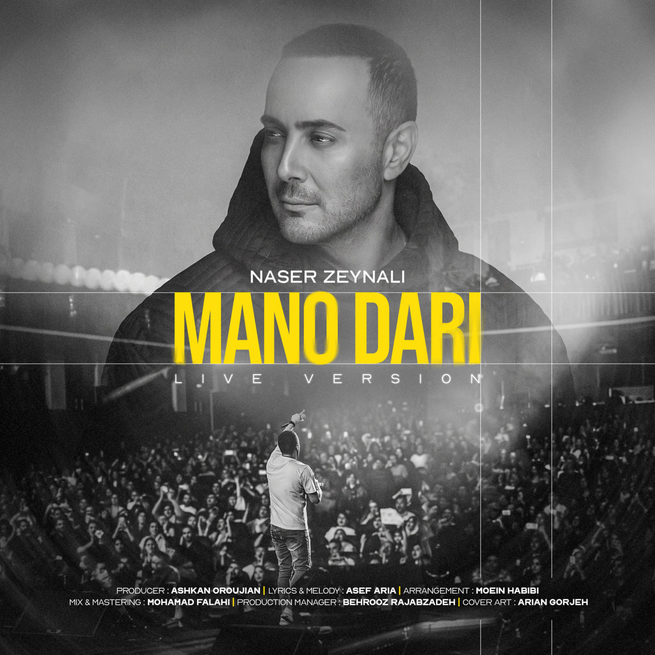 Naser Zeynali – Mano Dari (Live Version)