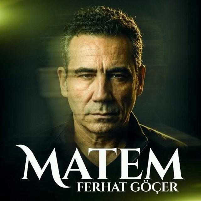 Ferhat Gocer – Matem
