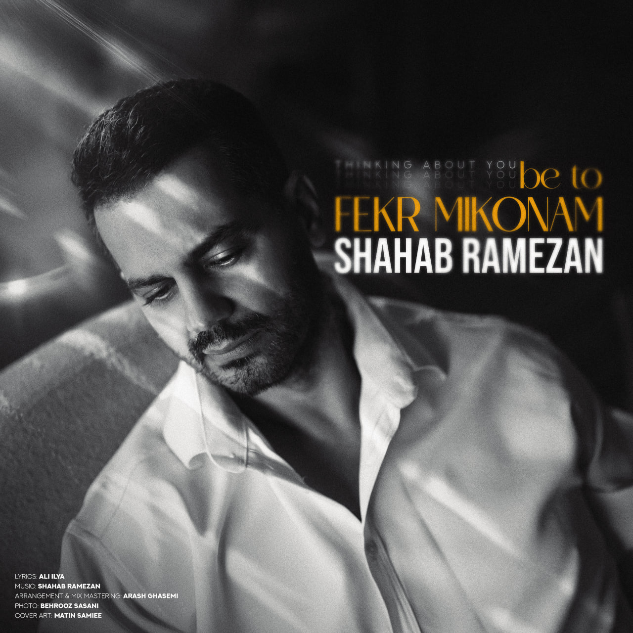 Shahab Ramezan – Be To Fekr Mikonam