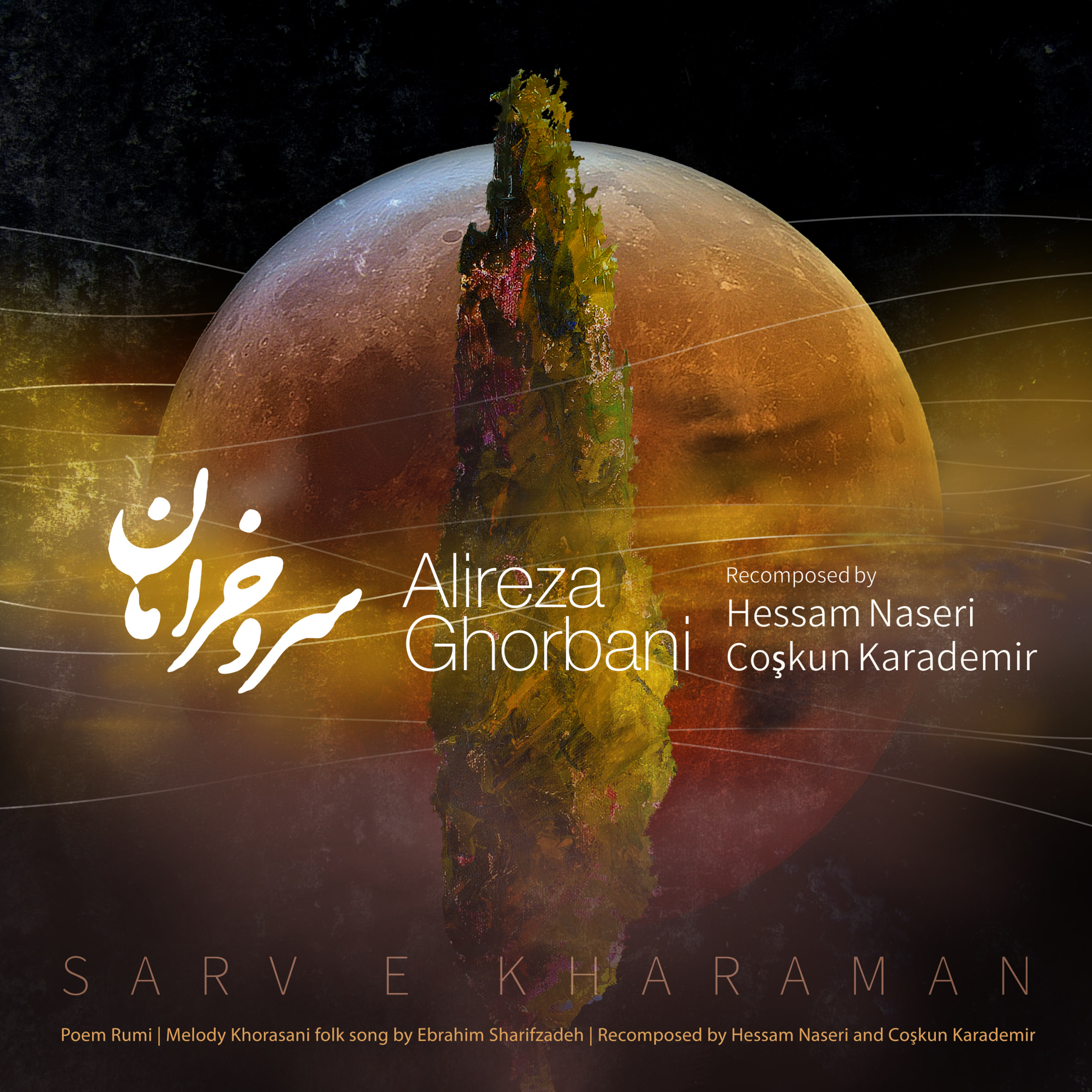 Alireza Ghorbani – Sarve Kharaman